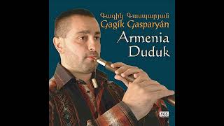 Gagik Gasparyan - Katak par (Armenian music)