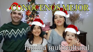 CONÓCENOS MEJOR/FAMILIA MULTICULTURAL