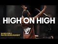 David Forlu - HIGH ON HIGH | AFRICAN WORSHIP