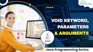 Java Void Keywords & Its Parameters and Arguments-Explained [Hindi]