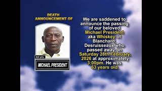 Michael President ~ Short Obituary