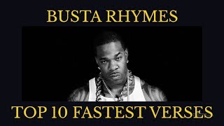 BUSTA RHYMES - TOP 10 FASTEST VERSES!