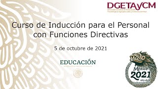 Curso de Inducción para el Personal con Funciones Directivas - 5 de octubre de 2021