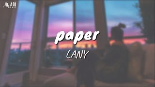 paper - LANY (Lyrics)