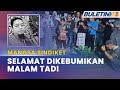 MANGSA PEMERDAGANGAN MANUSIA | Jenazah Muhammad Izzat Selamat Dikebumikan