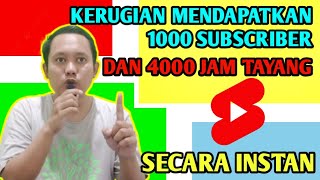 Kerugian mendapatkan 1000 subscriber dan 4000 jam tayang secara instan‼️youtuber pemula perlu tau ❗