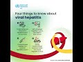 Viral hepatitis - four things to know