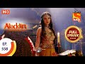 Aladdin - Ep 558 - Full Episode - 18th January, 2021