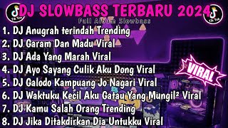 DJ TIKTOK TERBARU 2024🎶DJ ANUGRAH TERINDAH TRENDING🎶DJ GARAM DAN MADU VIRAL //FULL ALBUM SLOWBASS