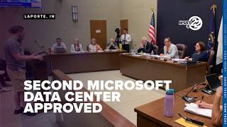 LaPorte City Council approves second Microsoft data center
