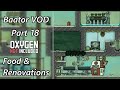 Permanent Food Storage & Space Setup - Baator Mamba VOD Part 18 - Oxygen Not Included