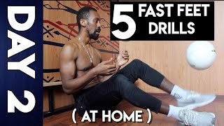 5 EASY WAYS TO GET FAST FEET AT HOME ( lazy skills)