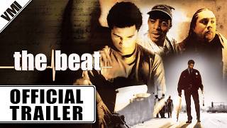 The Beat (2003) - Official Trailer | VMI Worldwide