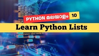 Python Lists for Beginners | Python Malayalam Tutorial #10