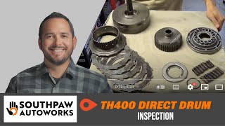 TH400 Rebuild: Input Drum (Inspection) #SouthpawAutoworks