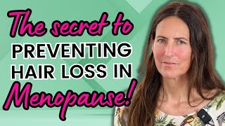 The Secret to Preventing Hair Loss In Menopause