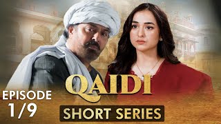 Qaidi I Short Series I Episode 1 | Yumna Zaidi, Nauman ijaz | CZ2F