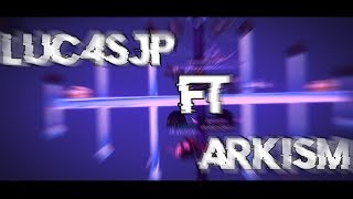 TRANSFORMICE | Arkism FT. Luc4sjp