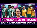 The Battle Of Tigers | South Africa Roars Louder | BAN V SA | Ramiz Speaks