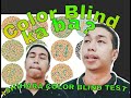 COLOR BLIND KA BA? | ISHIHARA EYE TEST | WALA AKONG MAKITA