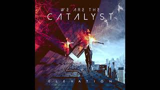 We Are The Catalyst - Life Equals Pain [2016]