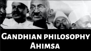 Gandhi's Philosophy of Ahimsa: The Power of Non-Violence Explained