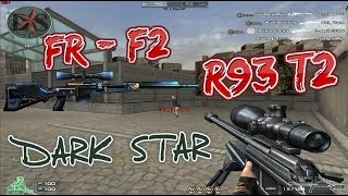 CFVN : FR - F2 và R93 T2 SPAM SNAP Tốc Độ Bàn Thờ | DARK STAR |