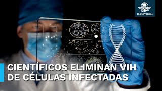 Logran eliminar VIH de células infectadas