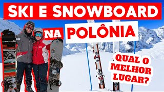 SKI NA POLÔNIA | Zakopane ou Bialka, qual o melhor lugar?