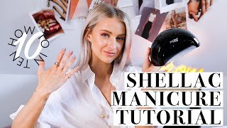 HOW TO DO A GEL SHELLAC NAIL MANICURE AT HOME