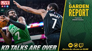 LIVE Garden Report: Kevin Durant Trade Idea OVER for Celtics