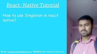 How to use Singleton in react native?
