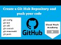Git CLI tutorial for beginners part 2 | Create GitHub repo push local code via GIT commands