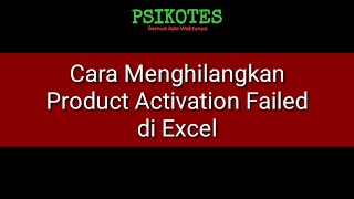 Cara Menghilangkan Product Activation Failed di Excel #shorts