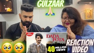 Reaction With Mom | GULZAAR CHHANIWALA - DADA POTA (Offical Video) | Latest Haryanvi song 2022