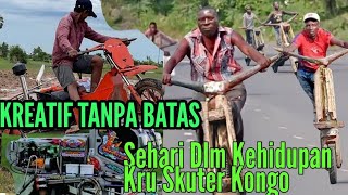 10 KREATIFITAS TANPA BATAS !! KESEHARIAN KRU SKUTER DI KONGO AFRIKA