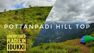 POTTANPADI HILL TOP | IDUKKI | UNEXPLORED PLACES IN IDUKKI