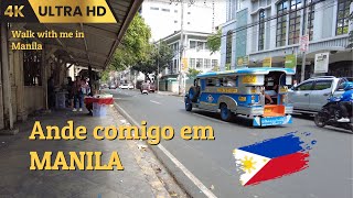 [4K, 60fps] Ande comigo em Manila, Filipinas - Walk with me in Manila's Old Town & Midtown