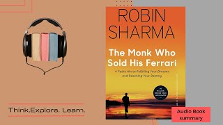 The Monk Who Sold His Ferrari Book Summary - Robin Sharma