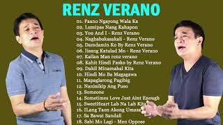 Renz Verano Nonstop Songs 2021 - Best OPM Tagalog Love Songs Of All Time