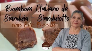 Bombom Italiano de gianduia - Gianduiotto