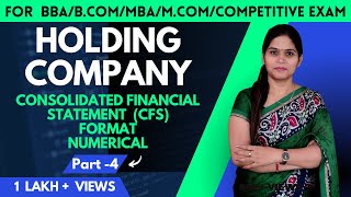 Holding Company | Accounts Of Holding Company | Consolidated Financial Statement | B.Com | M.Com