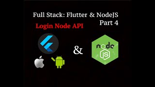 Full Stack Flutter & Node.js Authentication Part 4 - NodeJS login API