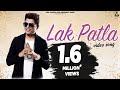 Lak Patla | Feroz Khan Ft. Jatinder Jeetu | Surjit Khairhwala | Latest Punjabi Songs 2017