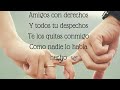 Amigos con derechos - Reik, Maluma (LETRA)