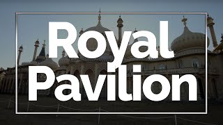 Royal Pavilion, Brighton, UK