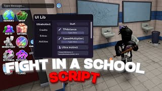 Fight In A School Script┃PASTEBIN