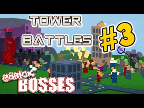Outdated Roblox Bosses Episode 3 Tower Battles By Planet3arth