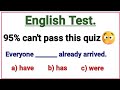 English Grammar Test ✍️📖 95% can't pass this quiz 😲