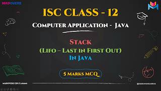 Stack Data Structure | ISC Class 12 Computer Applications | Java Tutorial